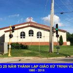 ĐGM Giáo phận Joliet chủ sự lễ mừng 25 năm thành lập Giáo xứ Trinh Vương gần thành phố Chicago ngày 26/8/2018