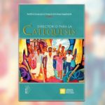 Chỉ nam mới về Huấn giáo: Làm cho Tin Mừng luôn phù hợp thời đại, với văn hóa gặp gỡ