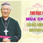 Thư Mục vụ Mùa Chay 2021 của Đức Giám mục Giáo phận Vinh