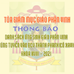 TGM Giáo phận Vinh: Thông báo các ứng sinh GP Vinh trúng tuyển vào ĐCV Thánh Phanxicô Xaviê, khóa XVIII – 2021