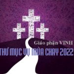 Thư Mục vụ Mùa Chay 2022 của Đức Giám mục Giáo phận Vinh