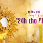 Thông báo Chương trình “24 giờ cho Chúa” năm 2022