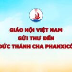 Giáo hội Việt Nam gửi Thư đến Đức Thánh Cha Phanxicô
