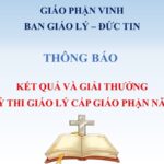 Ban Giáo lý – Đức tin GP. Vinh: Thông báo kết quả và giải thưởng của Kỳ thi giáo lý cấp Giáo phận năm 2025