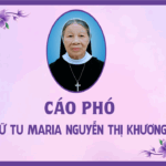 Cáo phó: Nữ tu Maria Nguyễn Thị Khương (Cộng đoàn Nghĩa Yên – Hội dòng Mến Thánh Giá Vinh)