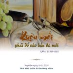 Rượu mới phải đổ vào bầu da mới