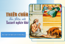 Thiên Chúa hóa thân nơi Lazarô nghèo khó