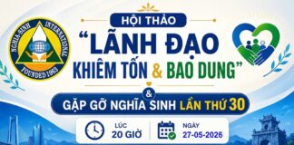 Thư mời dự hội thảo “Lãnh đạo khiêm tốn & Bao dung” và buổi gặp gỡ Nghĩa Sinh lần thứ 30