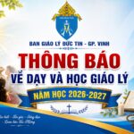 Ban Giáo lý Đức tin GP. Vinh: Thông báo dạy và học giáo lý năm học 2026-2027